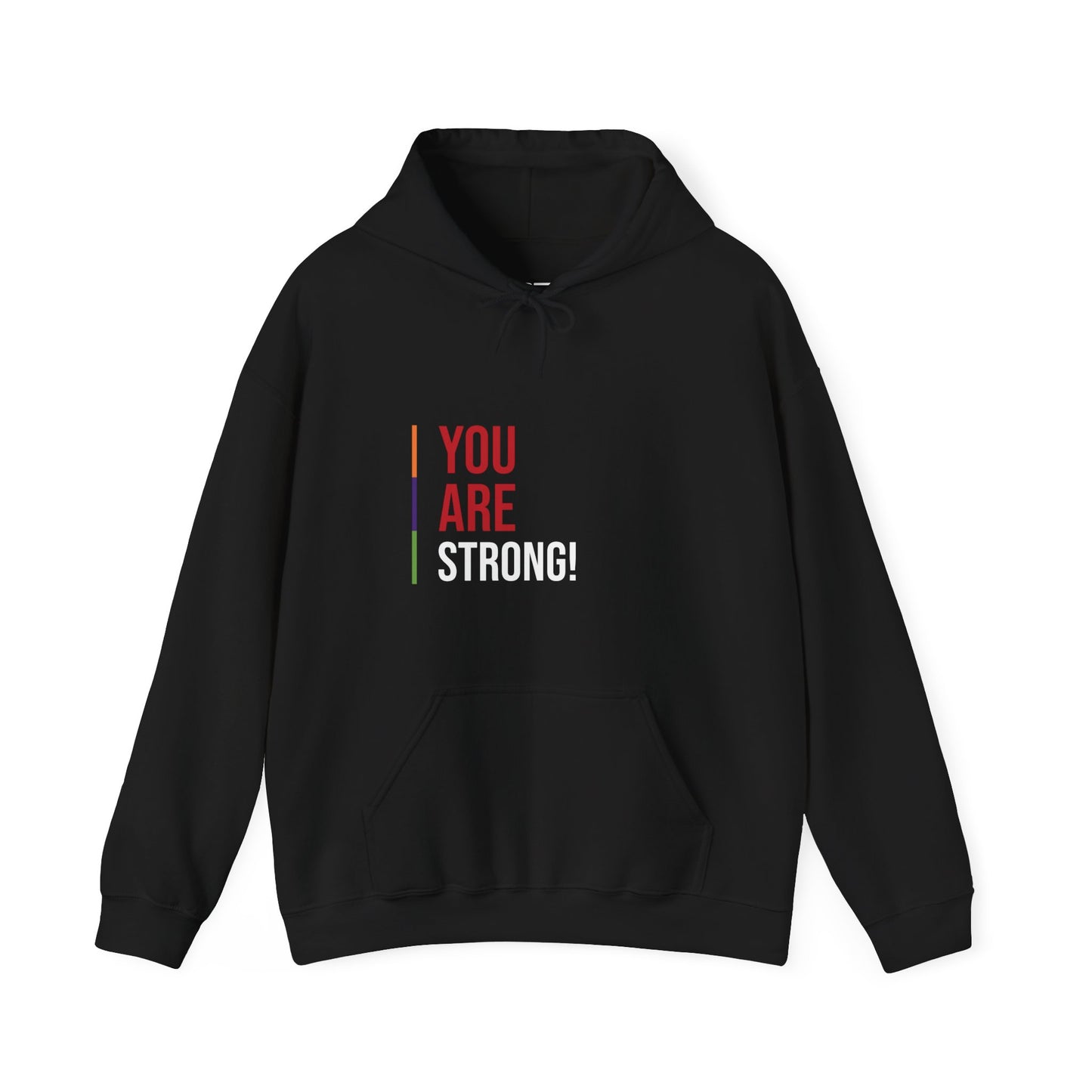 Adult Aspirational Hooded Sweatshirt: 'You Are Strong!'