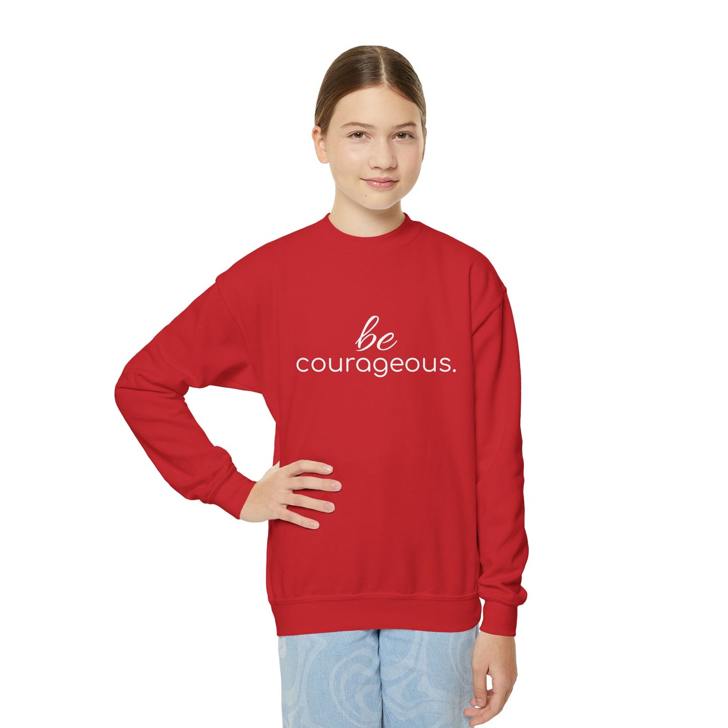 'be courageous.'; Youth Crewneck Sweatshirt