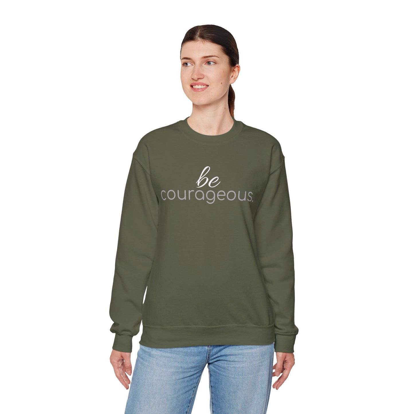 'be courageous.' Duo Font Adult Sweatshirt