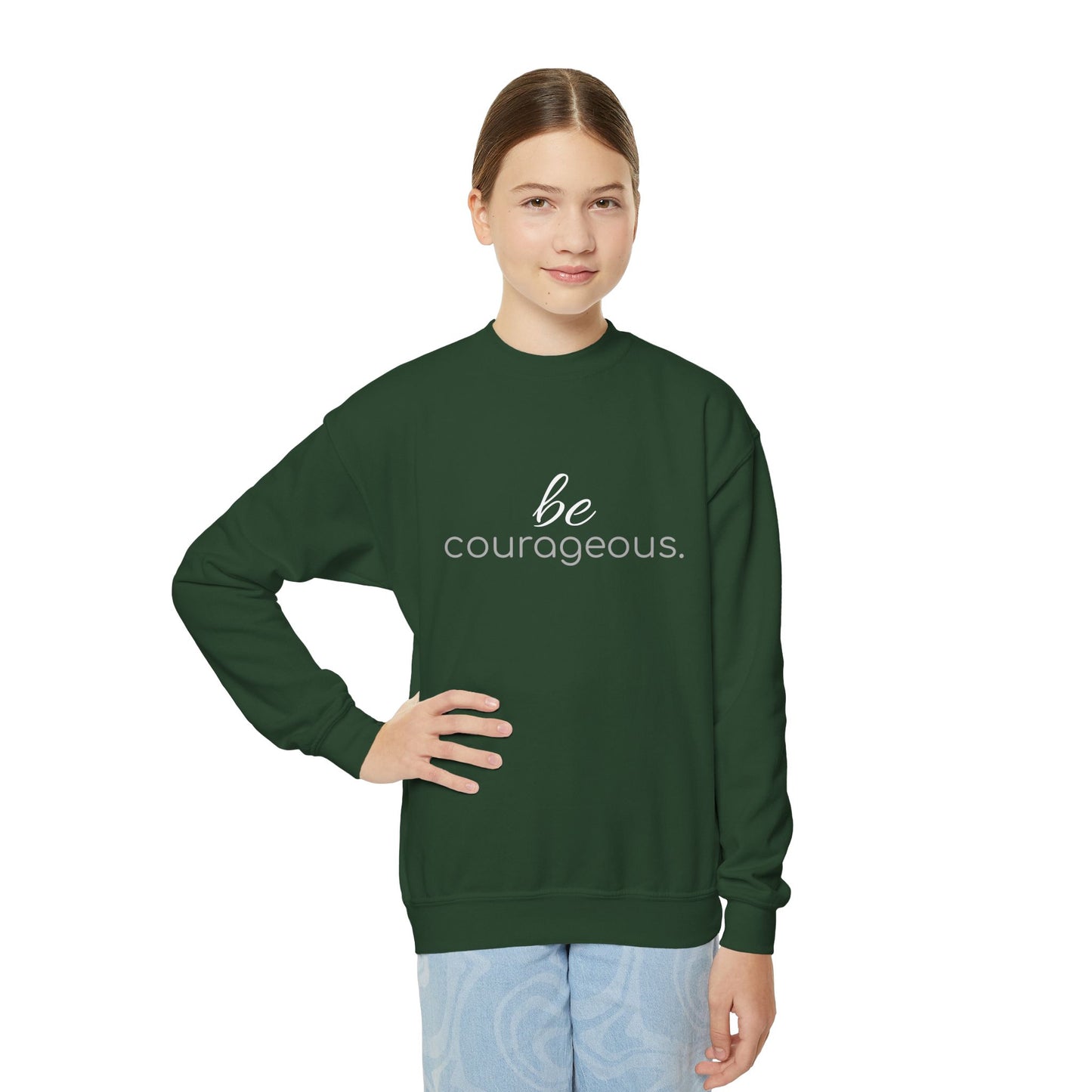 'be courageous.'; Youth Crewneck Sweatshirt