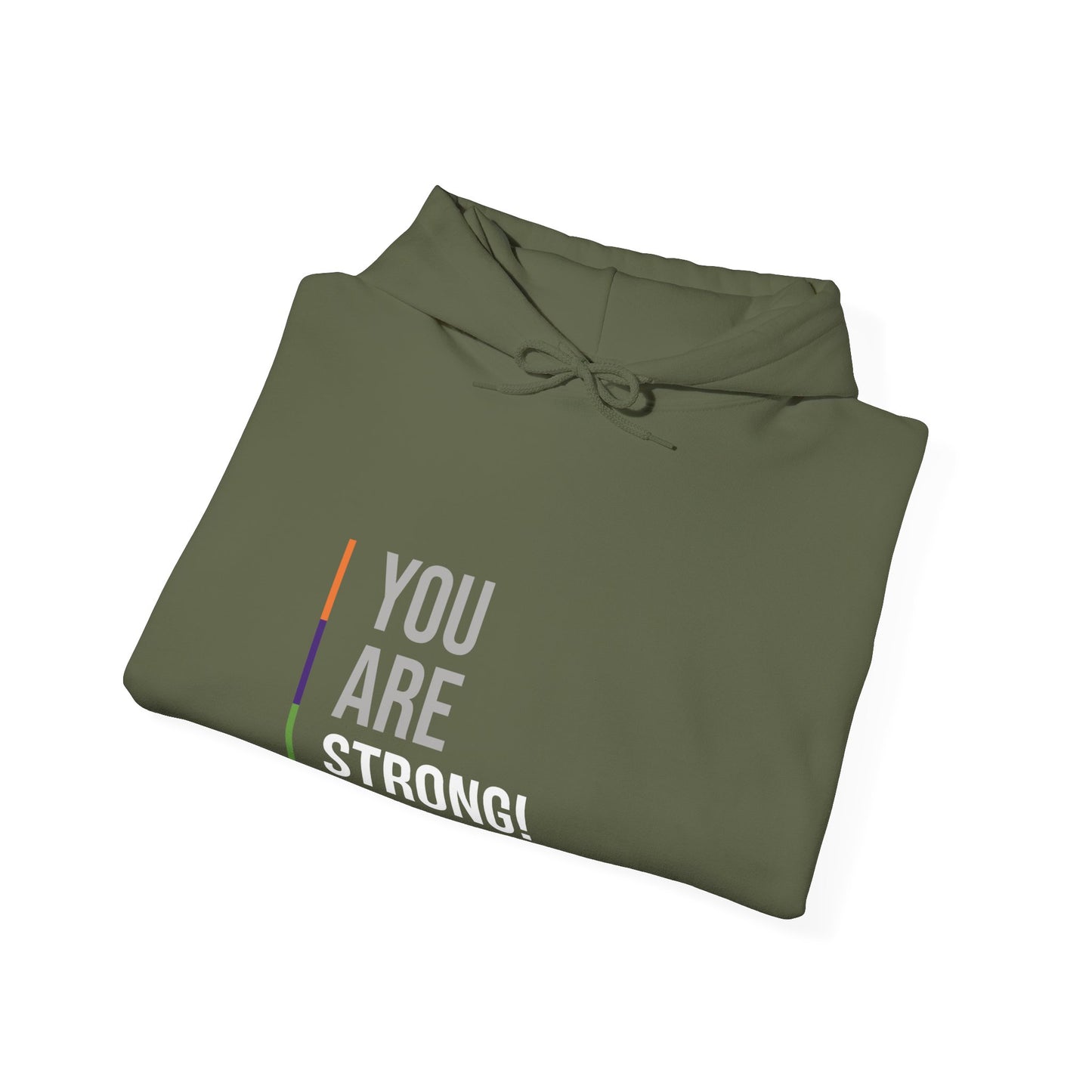 Adult Aspirational Hooded Sweatshirt: 'You Are Strong!'