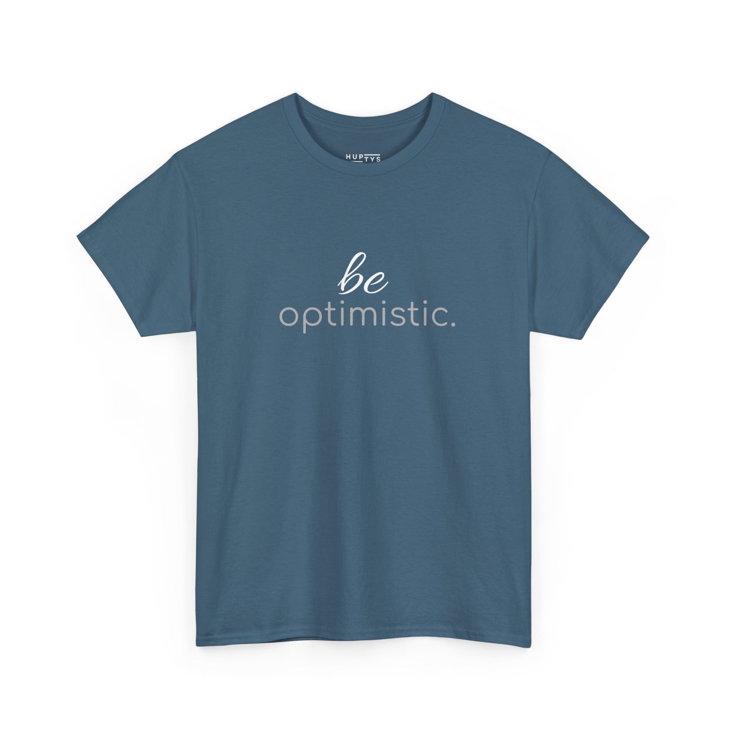 'be optimistic.' Duo Font Tee