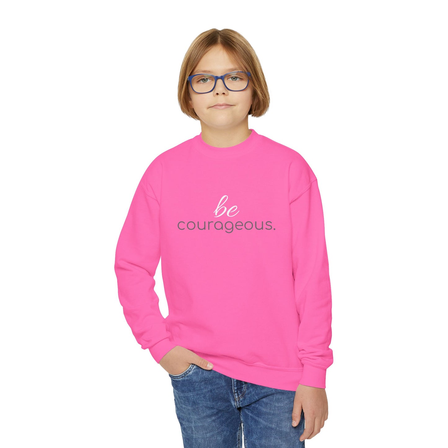 'be courageous.'; Youth Crewneck Sweatshirt