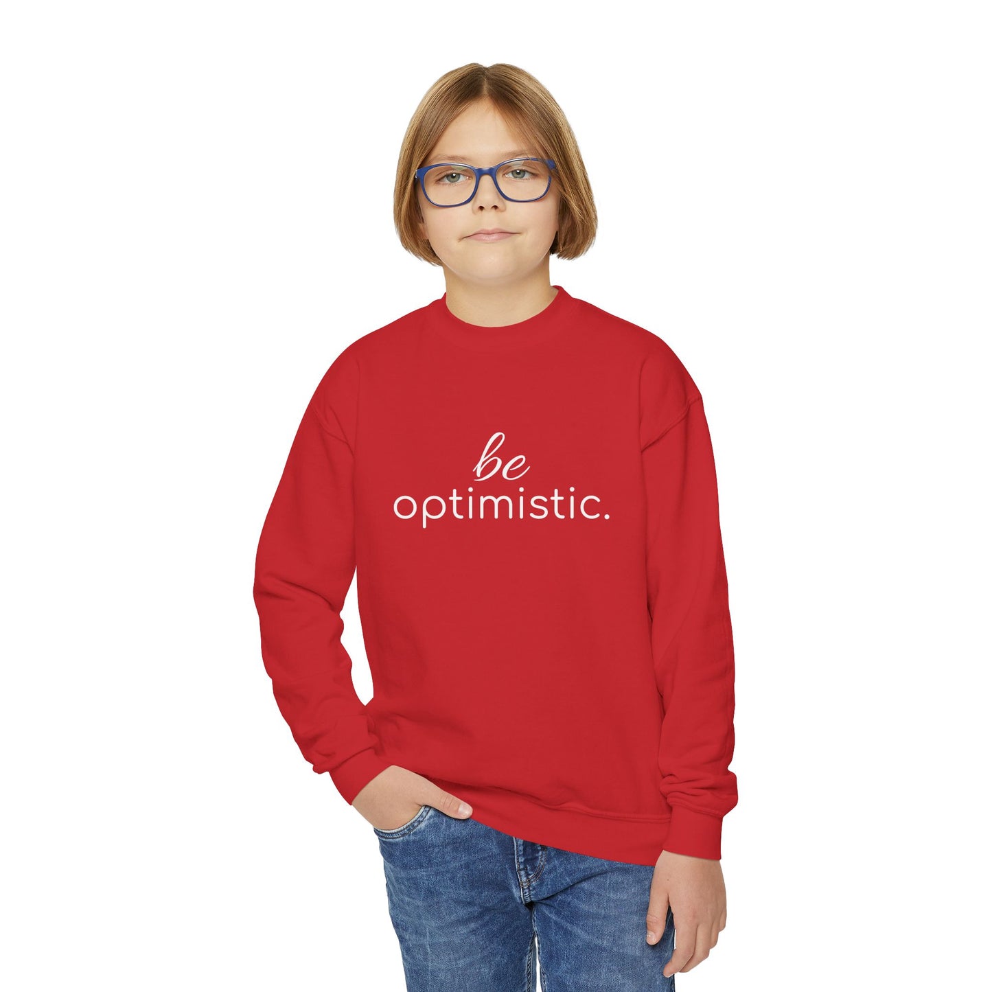 'be optimistic'; Youth Crewneck Sweatshirt