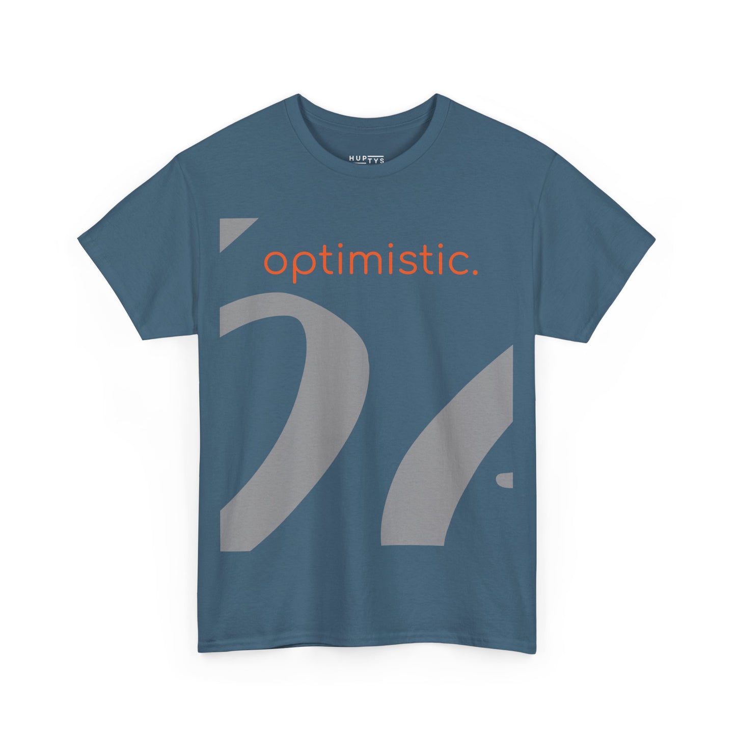 'be optimistic' Adult T-Shirt