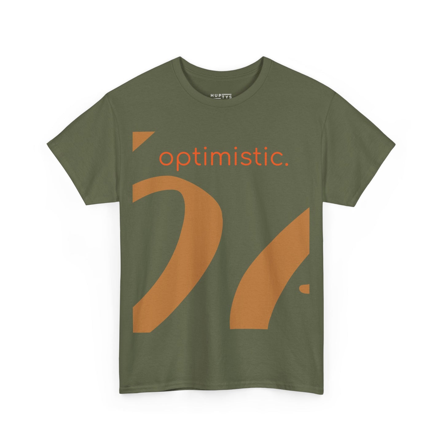 'be optimistic' Adult T-Shirt