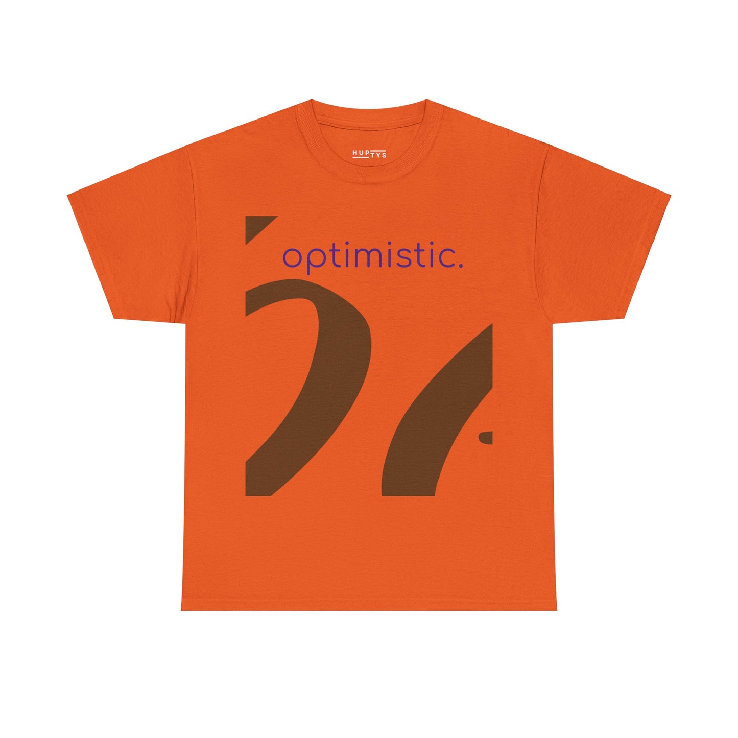 'be optimistic' Adult T-Shirt