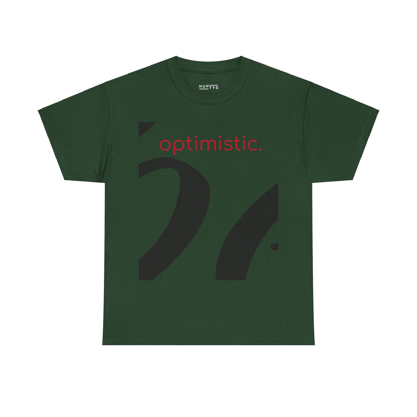 'be optimistic' Adult T-Shirt