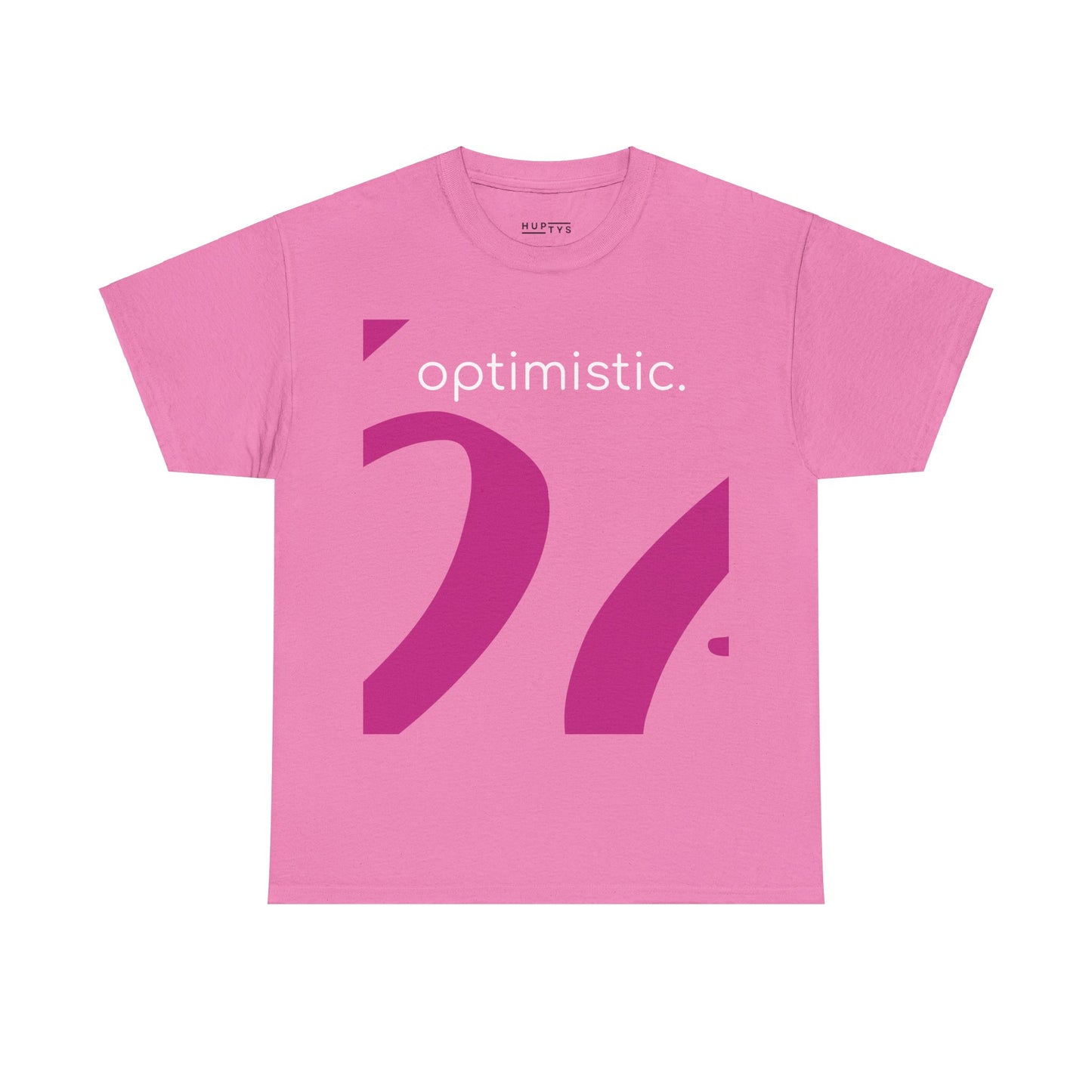 'be optimistic' Adult T-Shirt