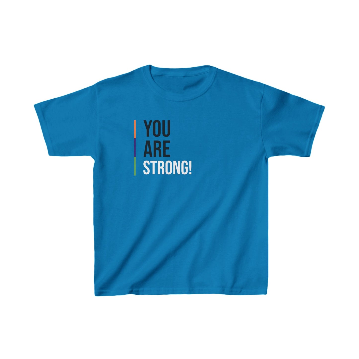 Kids 'You Are Strong!' Heavy Cotton™ Tee