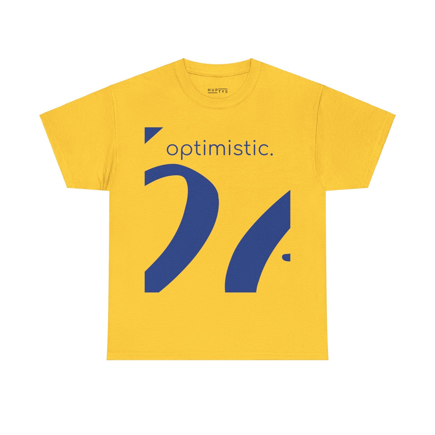 'be optimistic' Adult T-Shirt